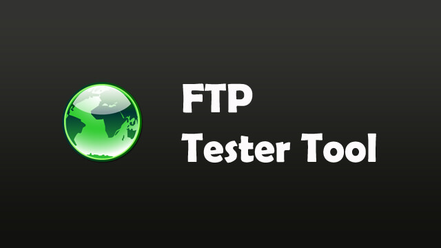 FTP Tester Tool