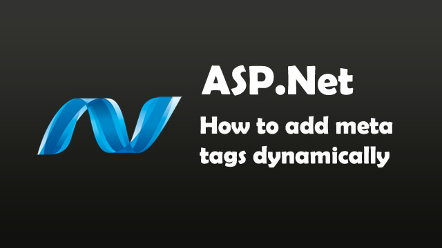 How to add meta tags dynamically in ASP.Net C#?