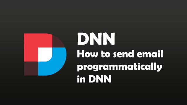 How to send email programatically in dnn?