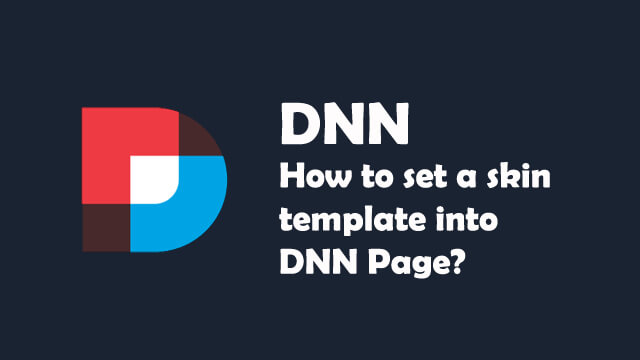 How to set a skin template into DNN page?