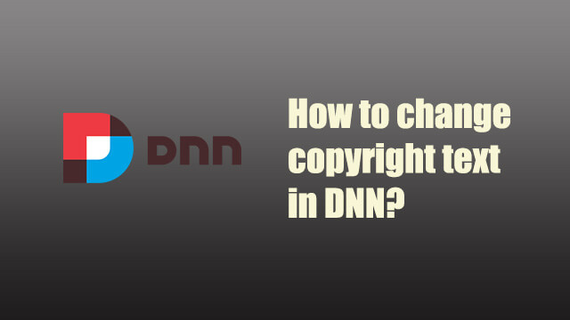 How to change copyright text in DNN?