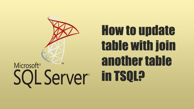 How to update table with join another table in TSQL?